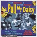 Pull My Daisy. Les grands classiques du quatuor Jazz. David Amram Quartet.