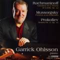 Garrick Ohlsson - Rachmaninov, Prokofiev, Mussorgsky