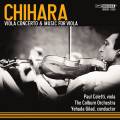 Paul Chihara : Concerto pour alto et autres uvres pour alto. Coletti, Gilad.
