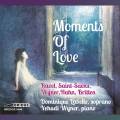 Moments Of Love. Mlodies pour soprano et piano. Labelle, Wyner.