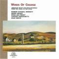 Winds Of Change : American Music for Wind Ensemble 1950s-1970s
