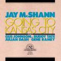 Mcshann, Jay : Going To Kansas City