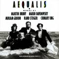 Aequalis joue Brody, Davidovsky, Steiger, Gideon, Ung