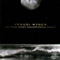 Wyner : On this most voluptuous night