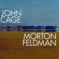 Cage, Feldman : uvres pour piano