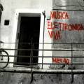 Musica Elettronica Viva - MEV 40 (1967-2007)