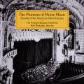 The Pioneers of Movie Music : Sounds of the American Silent Cinema. Benjamin.