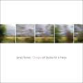 James Tenney : Changes, 64 Studies for 6 harps. Bjorkedal, Choate, Huston, Terada, Deyoe.