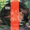 Jerome Kitzke : The Redness of Blood. Moore, Lancaster, Lowenstern, Cahill, Kampmeier.