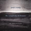 James Romig : The Complexity of Distance. Scheidt.