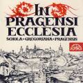 Schola Gregoriana Pragensis : In pragensi ecclesia. Eben.