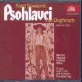 Karel Kovarovic : Psohlavci