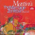 Bohuslav Martinu : Le Mariage (Intgrale)