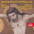 Schola Gregoriana Pragensis : Adoratio Crucis : Chants liturgiques
