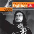 Smetana : Dalibor, opra. Blachut, Podvalova, Bednar.