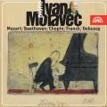 Ivan Moravec joue Mozart, Beethoven, Chopin, Debussy: uvres pour piano.