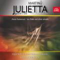 Bohuslav Martinu : Juliette, opra. Tauberov, dek, Krombholc.