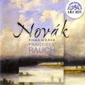 Vitezslav Novak : uvres pour piano. Rauch.