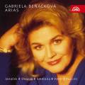 Gabriela Benackova : Arias de Verdi, Puccini, Dvork, Smetana