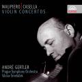 Malipiero, Casella : Concertos pour violon. Gertler, Smetacek.