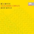 Bartk : Intgrale des uvres pour violon. Gertler