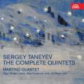 Taneiev : Intégrale des quintettes. Vinokur, Hosprova, Barta, Quatuor Martinu.