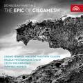 Martinu : L'pope de Gilgamesh, oratorio. Crowe, Staples, Welton, Martinik, Honeck, Vasiliek.