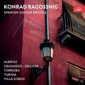 Musique espagnole pour guitare. uvres d'Albniz, Granados, Torroba, Turina, Villa-Lobos. Ragossnig.