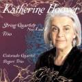 Katherine Hoover String Quartets 1, 2 & Trio