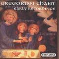 Gregorian Chant: Earliest recordings 1st time CD