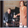 Barbara Lea & Keith Ingam : Are Mad About The Boy, The Song of Noel Coward