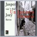 Jasper van't Hof & Joey Baron : Un Incontro Illusorio