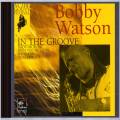 Bobby Watson : In The Groove