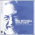 Red Mitchell & George Cables : Live At Port Townsend