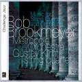 Bob Brookmeyer : Musique pour quatuor  cordes et orchestre