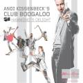 Andi Kissenbeck's Club Boogaloo : Hammond's Delight