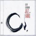 Geoff Goodman : Jazz Plus Haiku