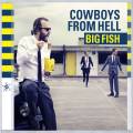 Cowboys from Hell : Big Fish