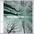 Thomas Rckert Trio : Meera.