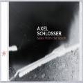 Axel Schlosser : Tales from the south.