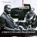 BuJazzO : A Tribute To The Clarke-Boland Big Band. [Vinyle]
