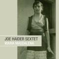 Joe Haider Sextet : Maria Magdalena.