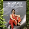 Anette von Eichel : Belonging. Sternal, Sieverts, Burgwinkel.