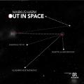 Markus Harm : Out in Space.