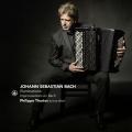 Illuminations. Improvisations  l'accordon sur la musique de Bach. Thuriot.