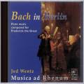 Bach in Berlin. Musique de chambre pour flte pour Frdric Le Grand. Wentz.