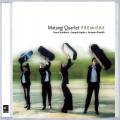 Schubert, Haydn, Dvorak : Quatuors  cordes. Matangi Quartet.