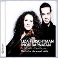 Beethoven, Schubert : Sonate et Fantaisie pour violon et piano. Ferschtman, Barnatan.