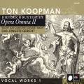 Buxtehude : Opera Omnia II. Œuvres vocales, vol. 1. Koopman