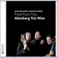 Malawski, Meyer : Trios pour piano polonais. Altenberg Trio Wien.